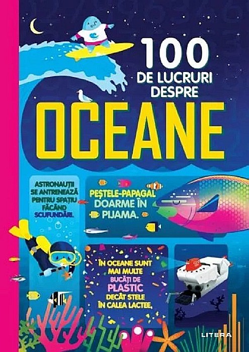 100 de lucruri despre oceane -  Lan Cook , Lizzie Cope , Minna Lacey , Alice James , Alex Frith , Jerome Martin [1]