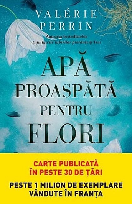 Apa proaspata pentru flori - Valerie Perinn [1]