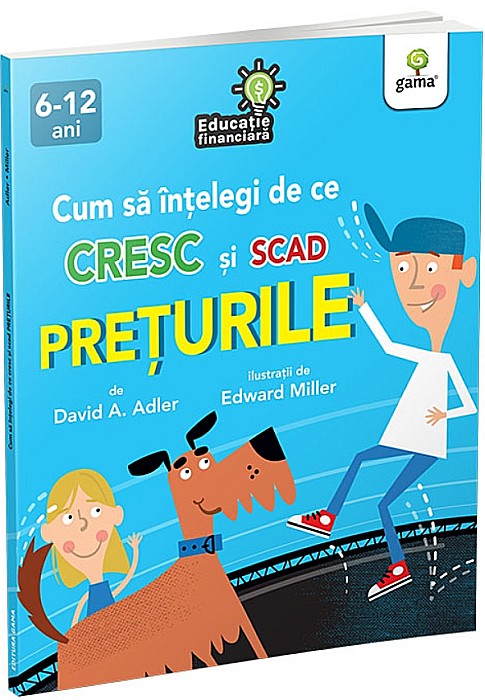 Cum sa intelegi de ce cresc si scad preturile - David A. Adler [1]