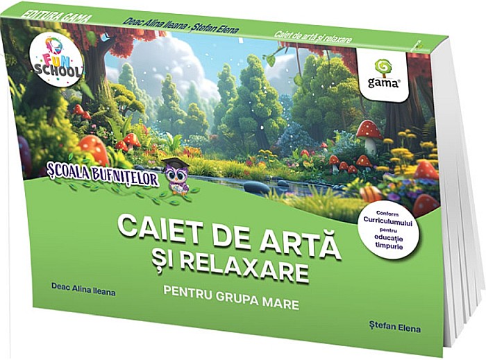Caiet de arta si relaxare pentru grupa mare - Deac Alina Ileana, Stefan Elena [1]