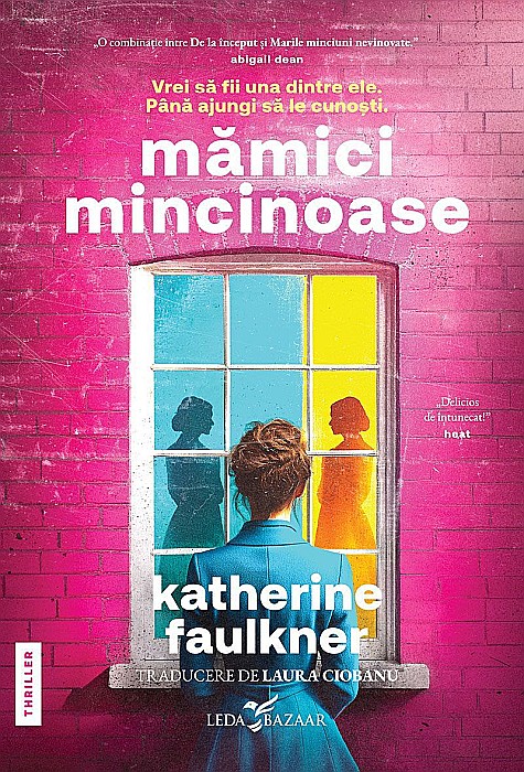 Mamici mincinoase - Katherine Faulkner [1]