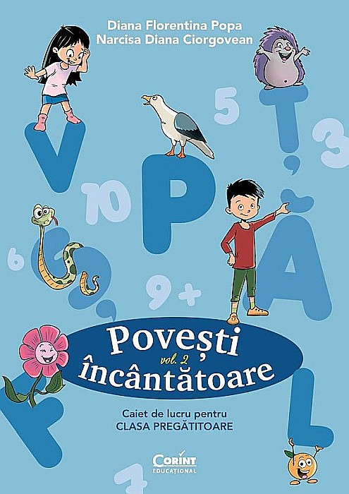 Povesti incantatoare - Clasa pregatitoare - Caiet de lucru Volum II - Narcisa Diana Ciorgovean, Diana Florentina Popa [1]