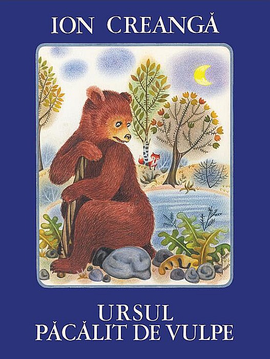 Ursul păcălit de vulpe – Ion Creangă [1]