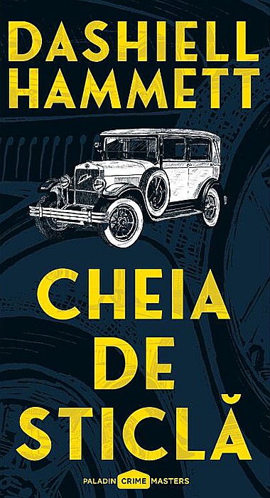 Cheia de sticla - Dashiell Hammett [1]