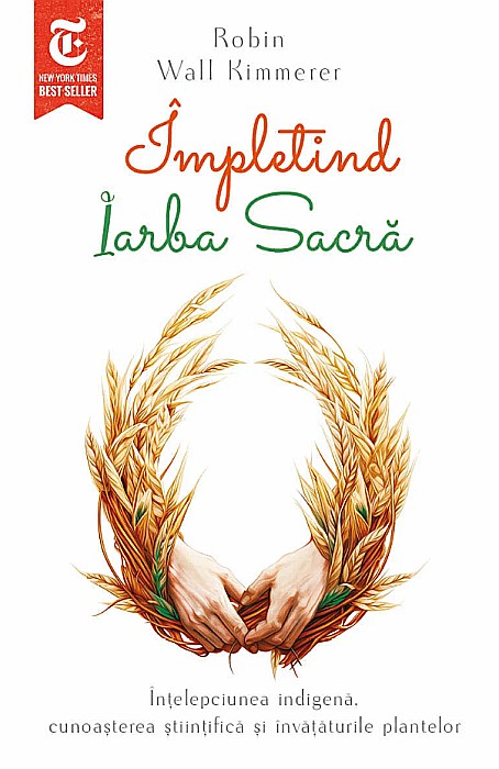Impletind Iarba Sacra - Robin Wall Kimmerer [1]