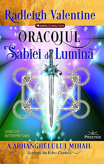 Oracolul Sabiei de Lumina - Radleigh Valentine [1]