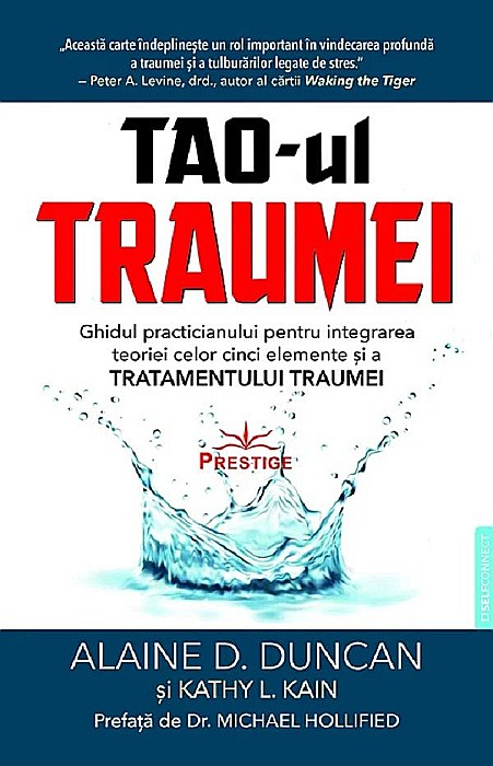 TAO-ul traumei - Alaine D. Duncan, Kathy L. Kain [1]