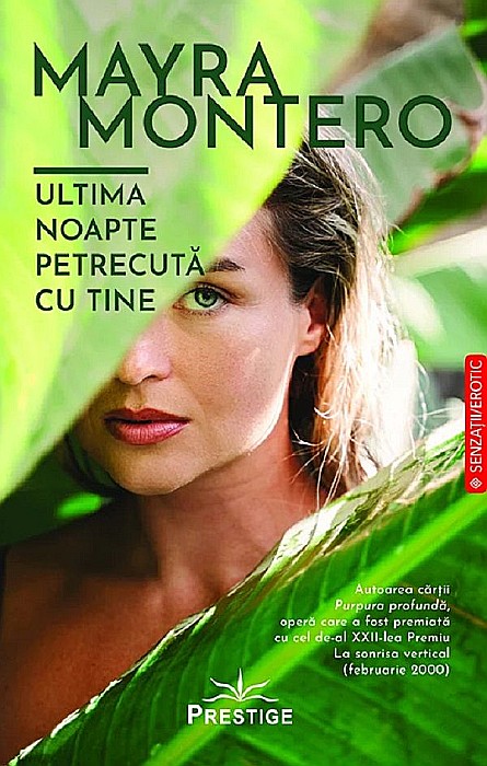 Ultima noapte petrecuta cu tine - Mayra Montero [1]