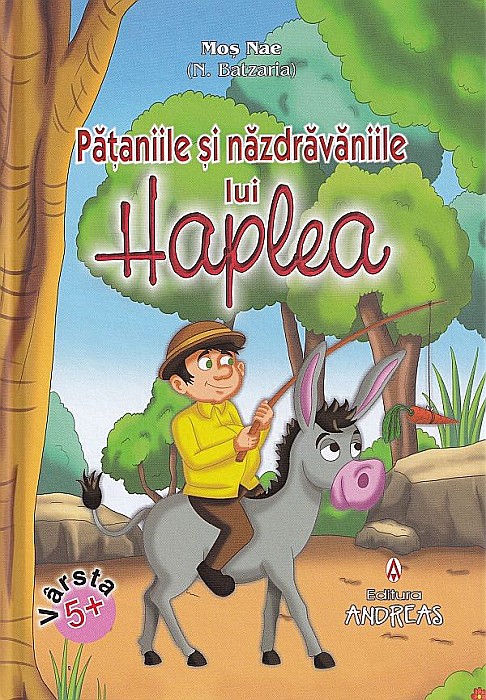 Pataniile si nazdravaniile lui Haplea - Nicolae Batzaria [1]