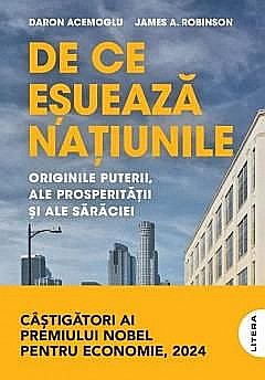 De ce esueaza natiunile - Daron Acemoglu, James A. Robinson [1]