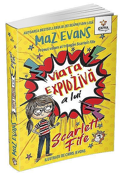 Viata exploziva a lui Scarlett Fife - Maz Evans [1]