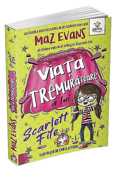 Viata tremuratoare a lui Scarlett Fife - Maz Evans [1]