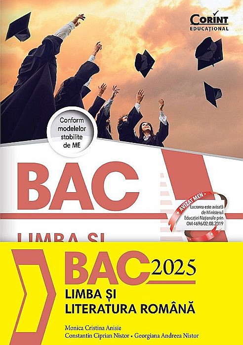 Bacalaureat 2025. Limba si literatura romana - Georgiana Andreea Nistor, Constantin Ciprian Nistor, Monica Cristina Anisie [1]