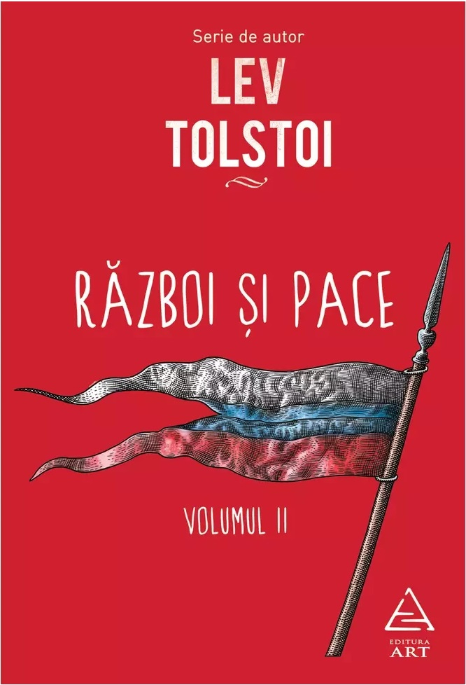 Razboi si pace. Volumele I+II - Lev Tolstoi [2]