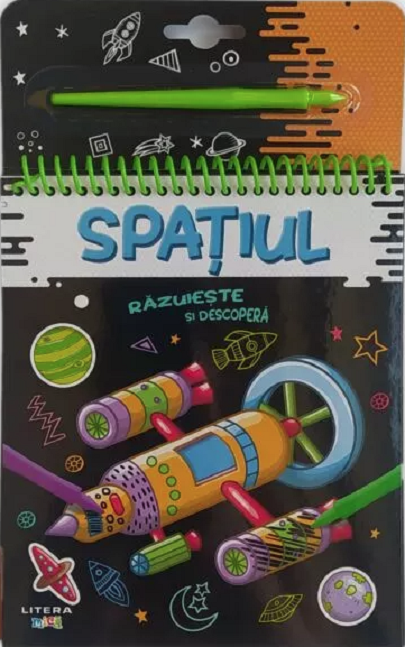 Spatiul. Razuieste si descopera [1]