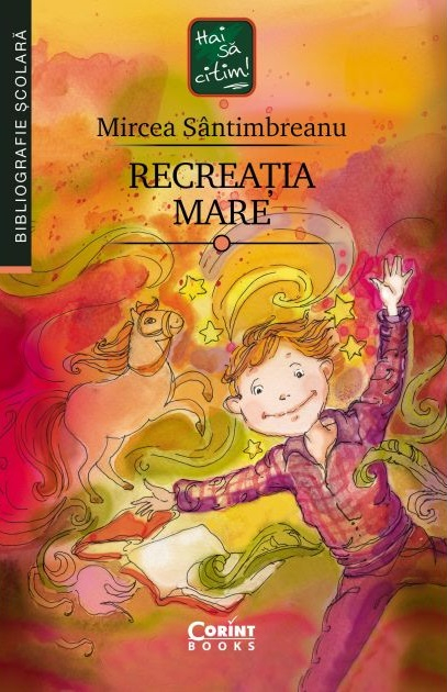 Recreatia mare - Mircea Santimbreanu [1]
