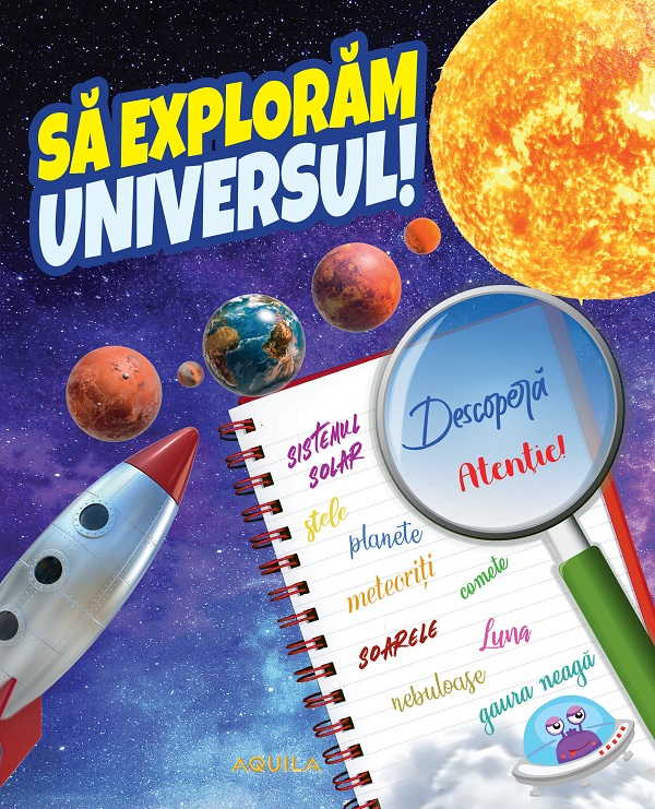 Sa exploram universul [1]