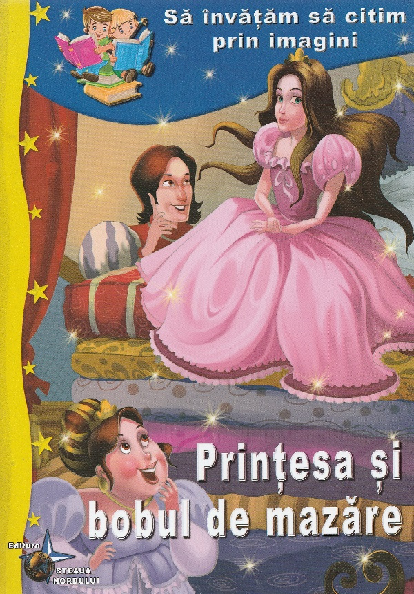 Printesa si bobul de mazare - Sa invatam sa citim [1]