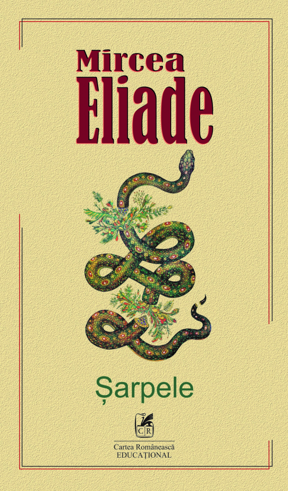 Sarpele - Mircea Eliade [1]