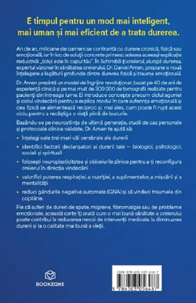 Schimba-ti creierul, alunga durerea – Daniel G. Amen [2]