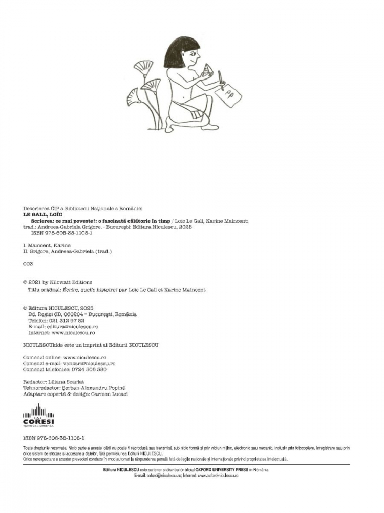 Scrierea. Ce mai poveste! O fascinantă călătorie în timp – Loïc Le Gall, Karine Maincent [10]