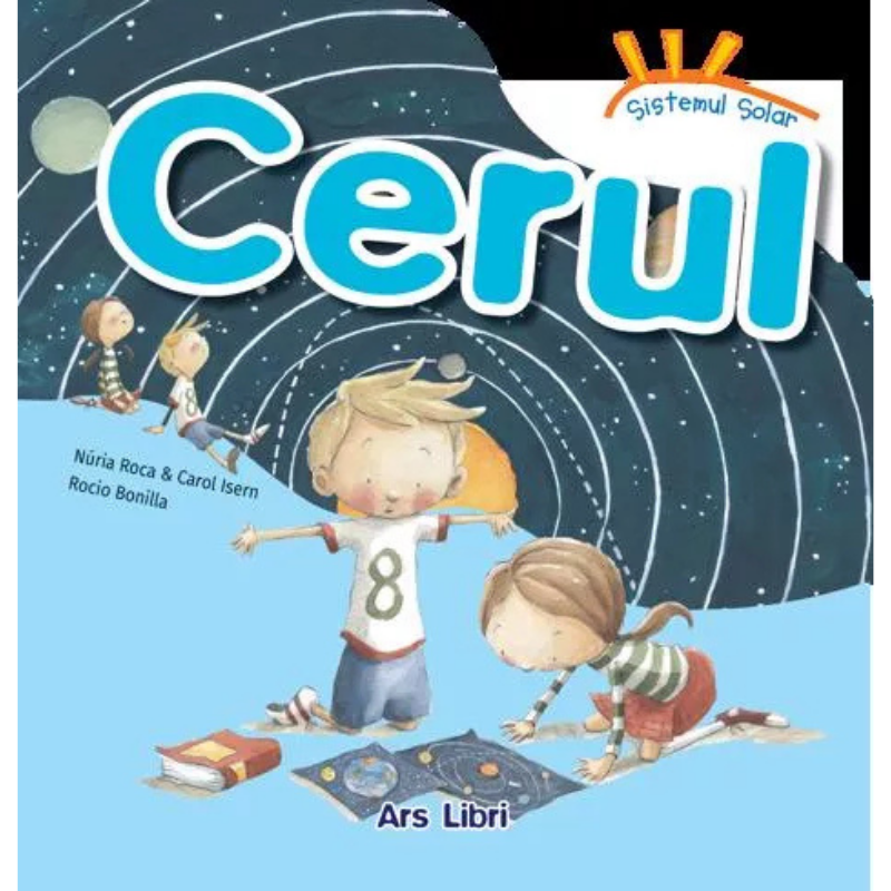 Sistemul solar. Cerul - Nuria Roca, Carol Isern, Rocio Bonilla [1]
