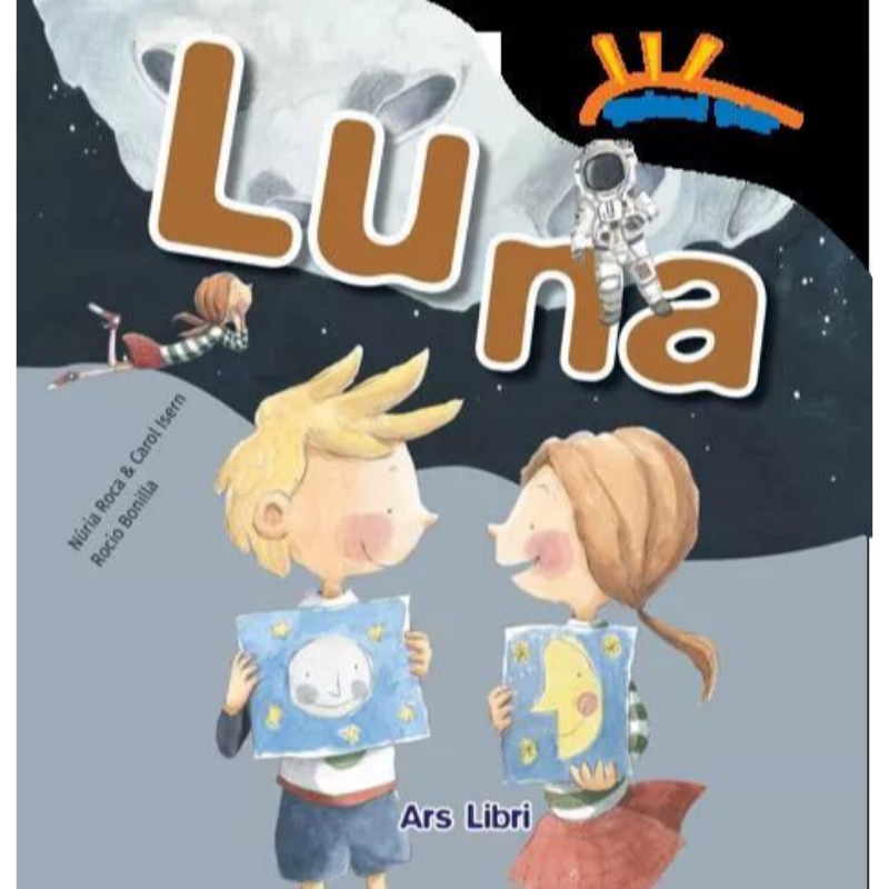 Sistemul solar. Luna - Rocio Bonilla, Nuria Roca, Carol Isern [1]