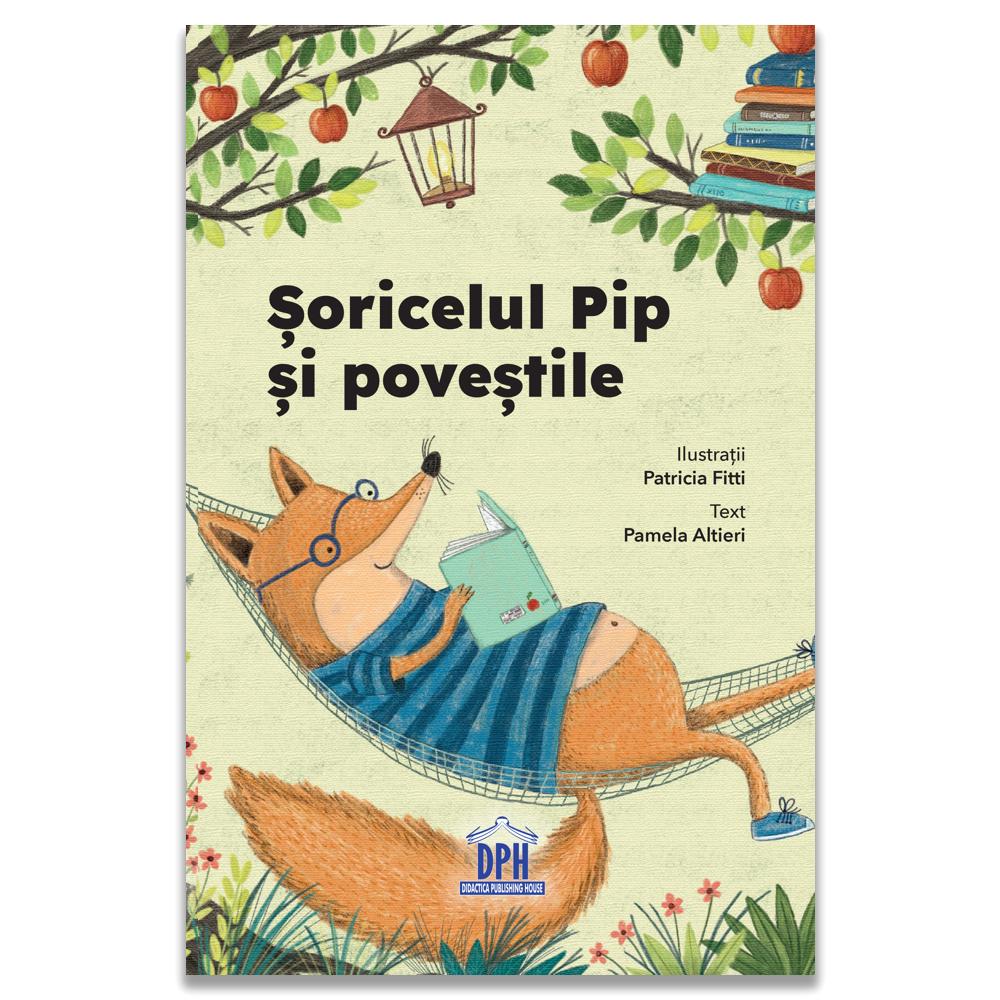 Soricelul Pip si povestile - Pamela Altieri [2]