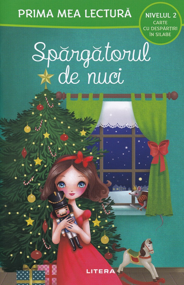 Spargatorul de nuci. Prima mea lectura [1]
