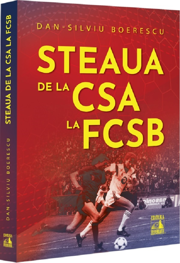 Steaua de la CSA la FCSB - Dan-Silviu Boerescu [1]