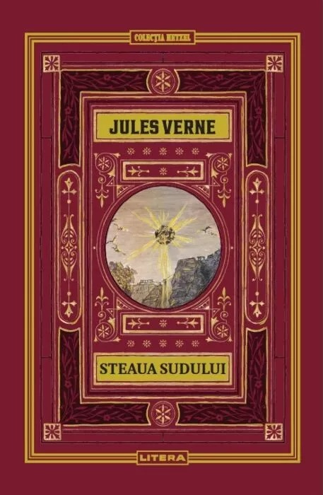 Steaua Sudului – Jules Verne Editie noua [1]