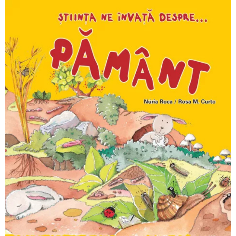 Stiinta ne invata despre...Pamant - Nuria Roca, Rosa M. Curto [1]