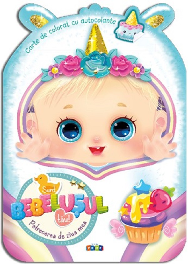 Sunt bebelusul tau Petrecere de ziua mea [1]