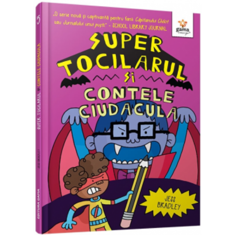 Super Tocilarul vs Contele Ciudacula - Jess Bradley [1]