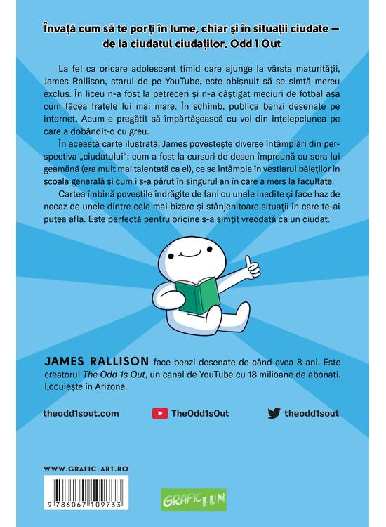 The Odd 1s Out - Cum sa fii grozav si alte lucruri pe care clar le-am invatat maturizandu-ma - James Rallison [2]