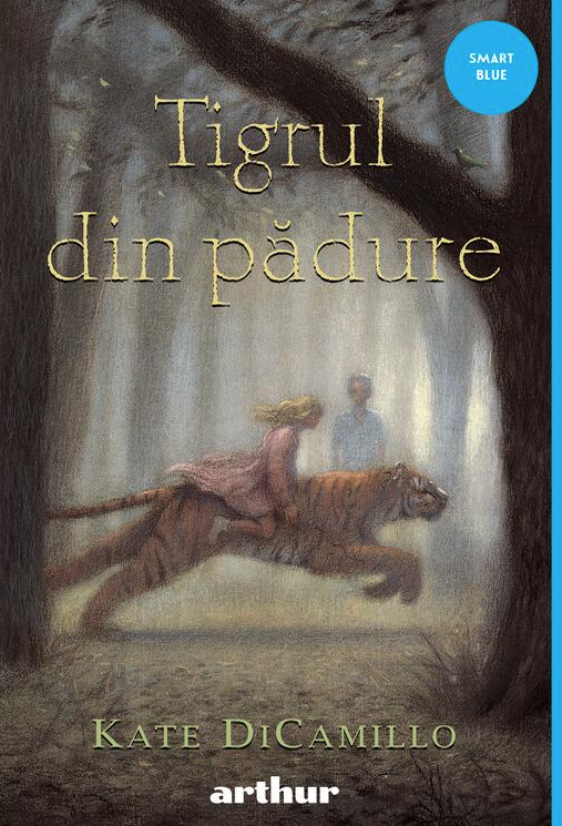 Tigrul din padure – Kate DiCamillo [1]