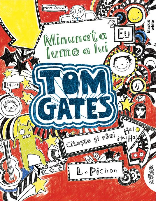 Minunata lume a lui Tom Gates - Liz Pichon [1]