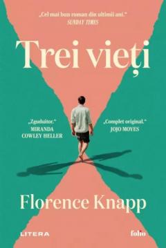 Trei vieti - Florence Knapp [1]