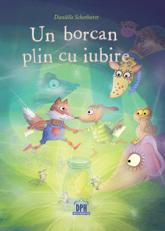 Un borcan plin cu iubire - Danielle Schothorst [1]