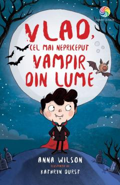 Vlad, cel mai nepriceput vampir din lume - Anna Wilson [1]