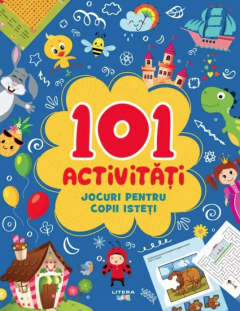 Cărți - 101 activitati. Jocuri pentru copii isteti