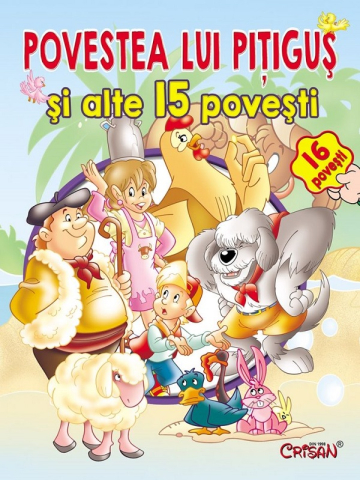 Cărți ilustrate și interactive - Povestea lui Pitigus si alte 15 povesti