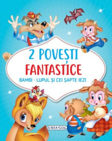 Cărți - 2 Povesti fantastice: Bambi. Lupul si cei sapte iezi
