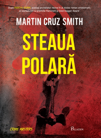 Noutăți Librăria Compas - Steaua Polara - Martin Cruz Smith
