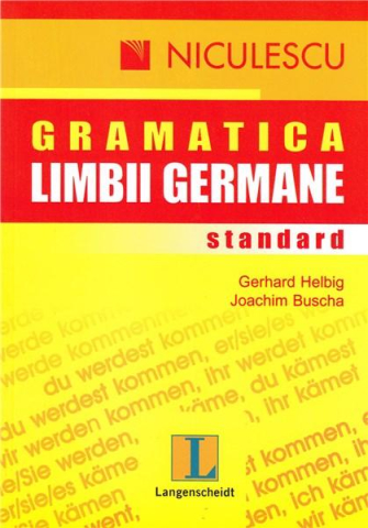 Cărți - Gramatica limbii germane: standard - Joachim Buscha, Gerhard Helbig