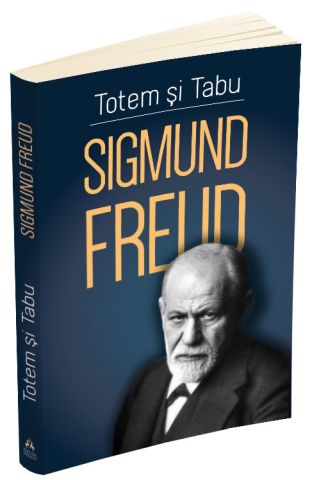 Filosofie și eseuri - Totem si tabu - Sigmund Freud