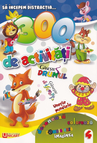 Cărți ilustrate și interactive - 300 de activitati. Cartea 4