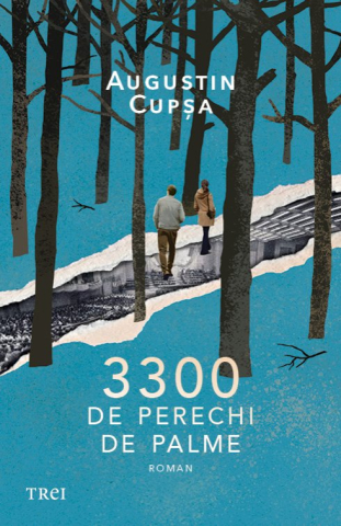 Cărți - 3300 de perechi de palme - Augustin Cupsa