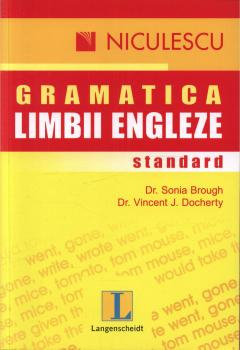 Limbi străine - Gramatica standard a limbii engleze - Sonia Brough, Vincent J. Docherty
