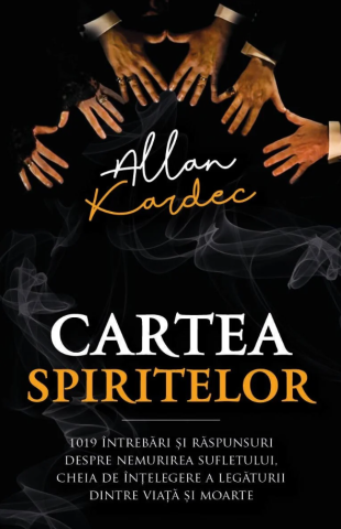 Religie și spiritualitate - Cartea spiritelor - Allan Kardec